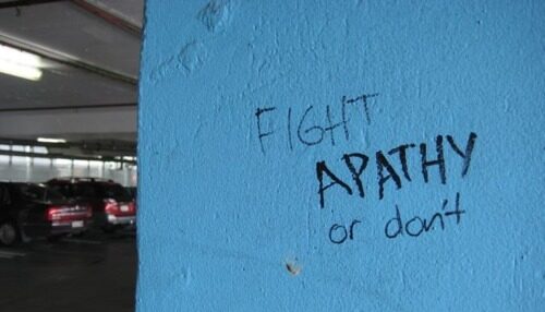 Fight Apathy.. Or Don’t